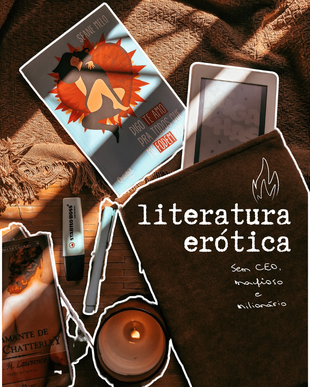 Flat lay com livros Digo te amo pra todos que me fodem bem, Migalhas e O Amante de Lady Chatterley para post blog Literatura erótica sem CEO, milionário e mafioso.
